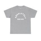 Absolutely Badass Tee – Graphic Statement T‑Shirt
