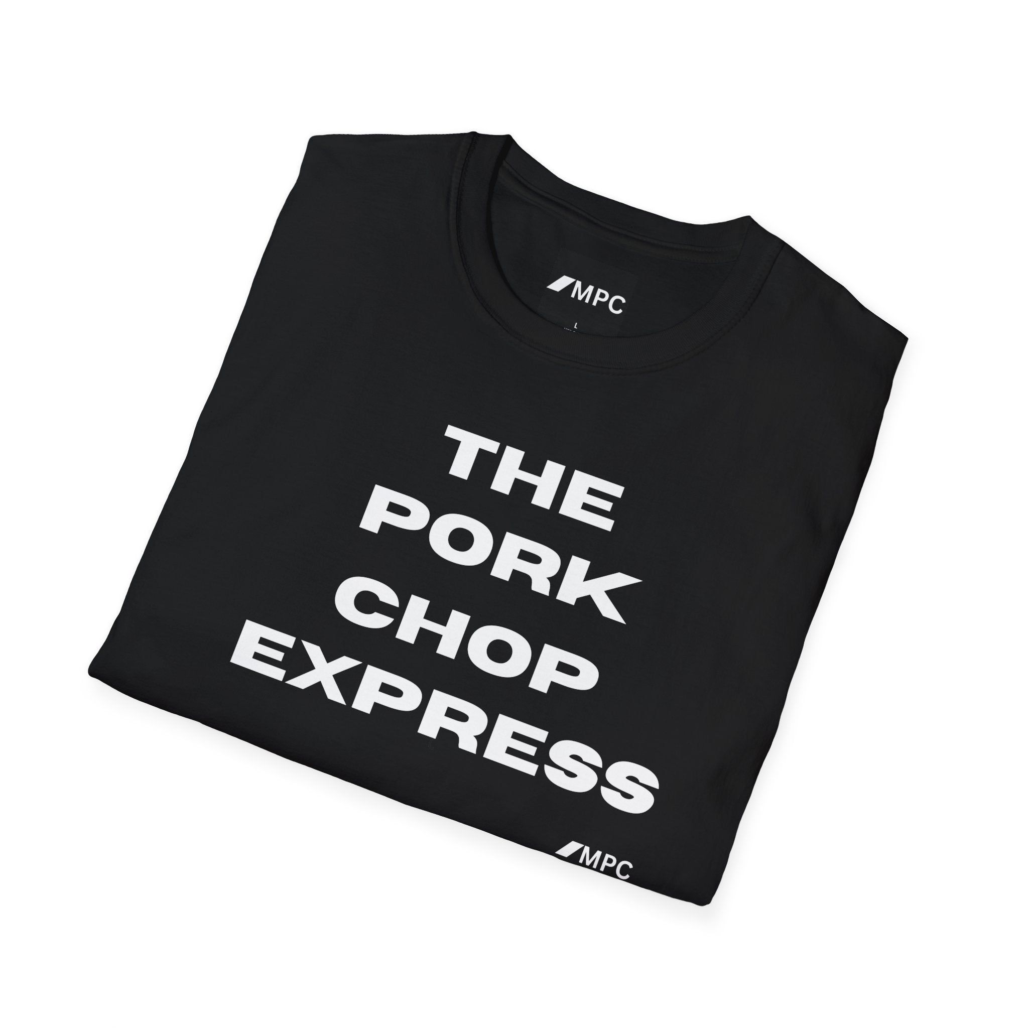 T-Shirt — "The Pork Chop Express" Minimal Text Tee