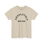 Absolutely Badass Tee – Graphic Statement T‑Shirt