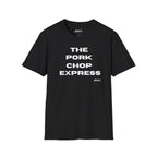 T-Shirt — "The Pork Chop Express" Minimal Text Tee
