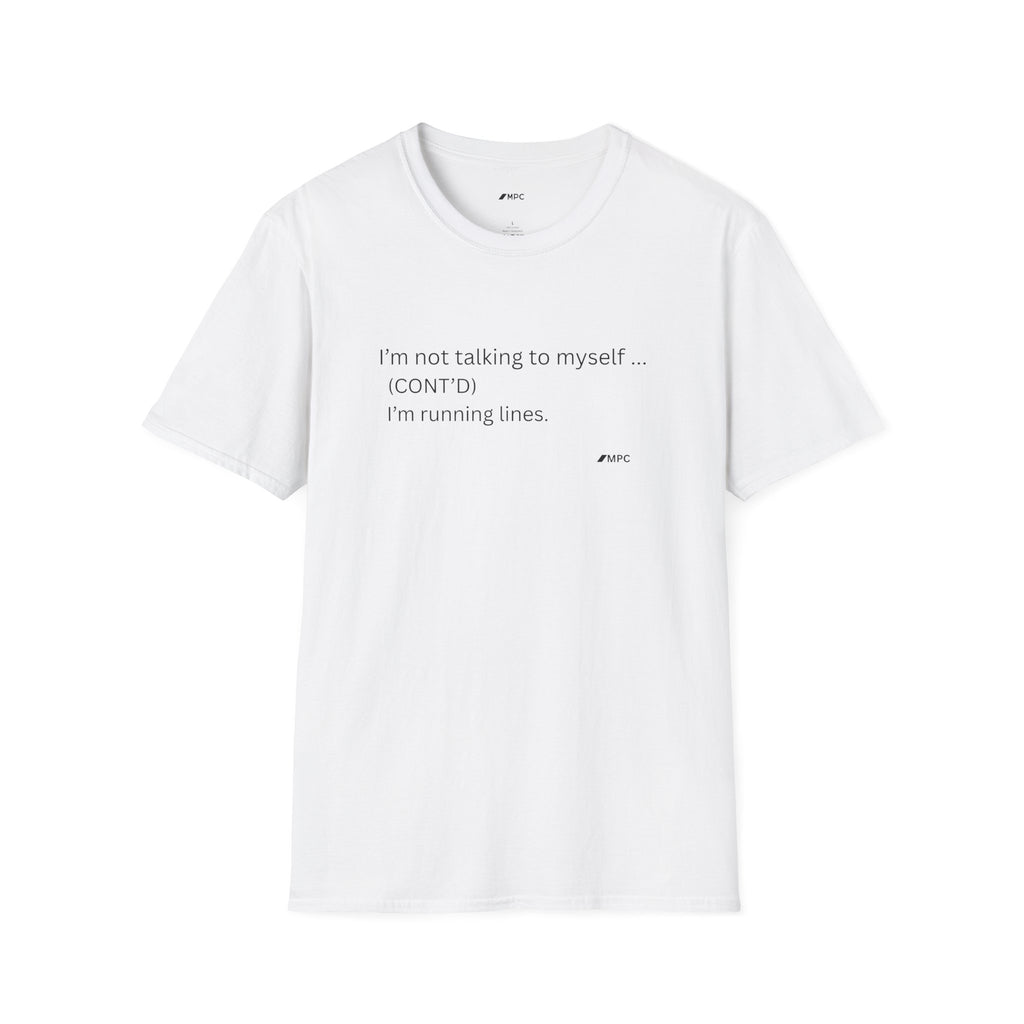 I'm not talking to myself Tee
