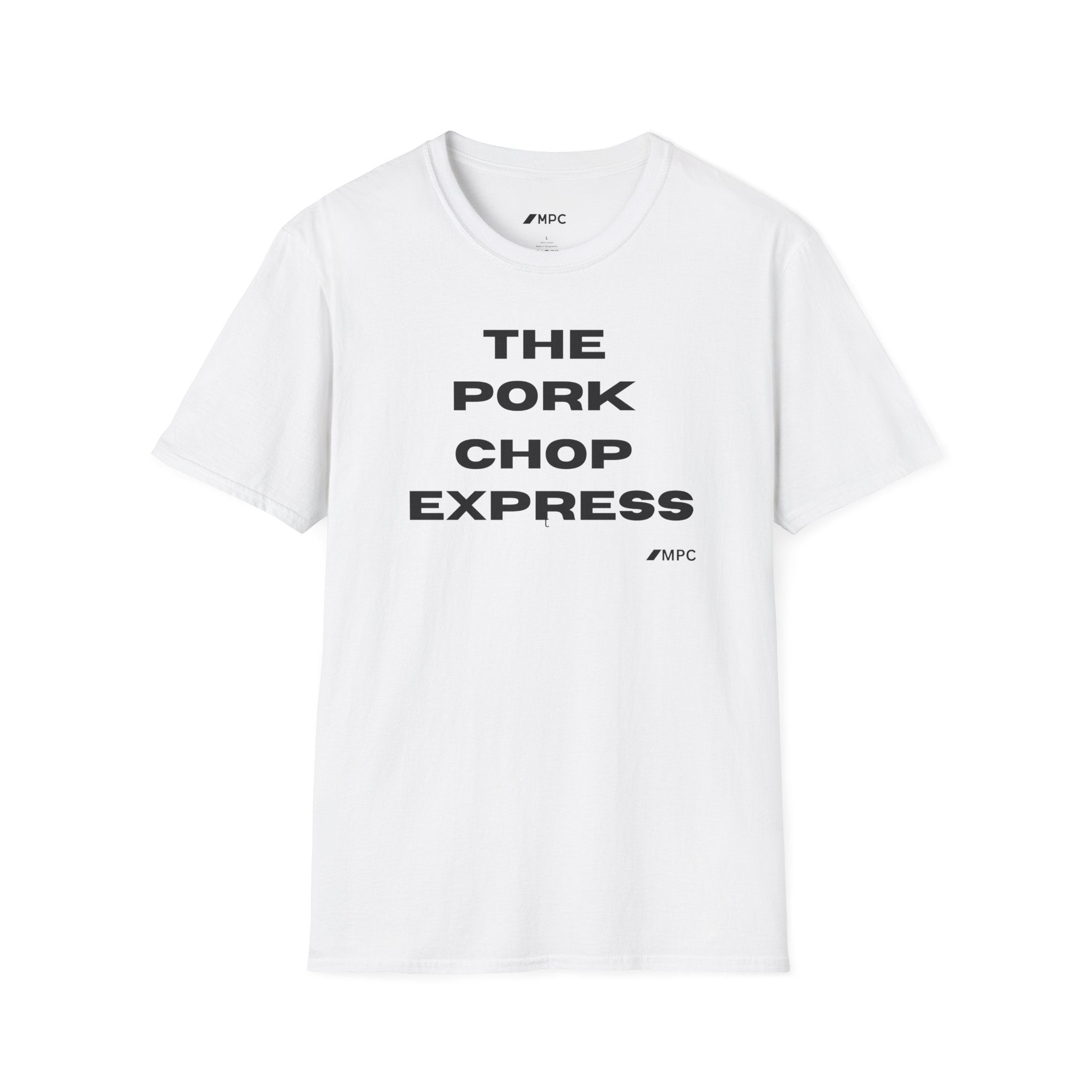 T-Shirt — "The Pork Chop Express" Minimal Text Tee