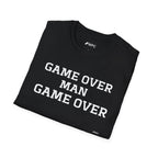 Game Over Man Game Over T-Shirt — Funny Retro Phrase Tee for Gamers & Humor Lovers