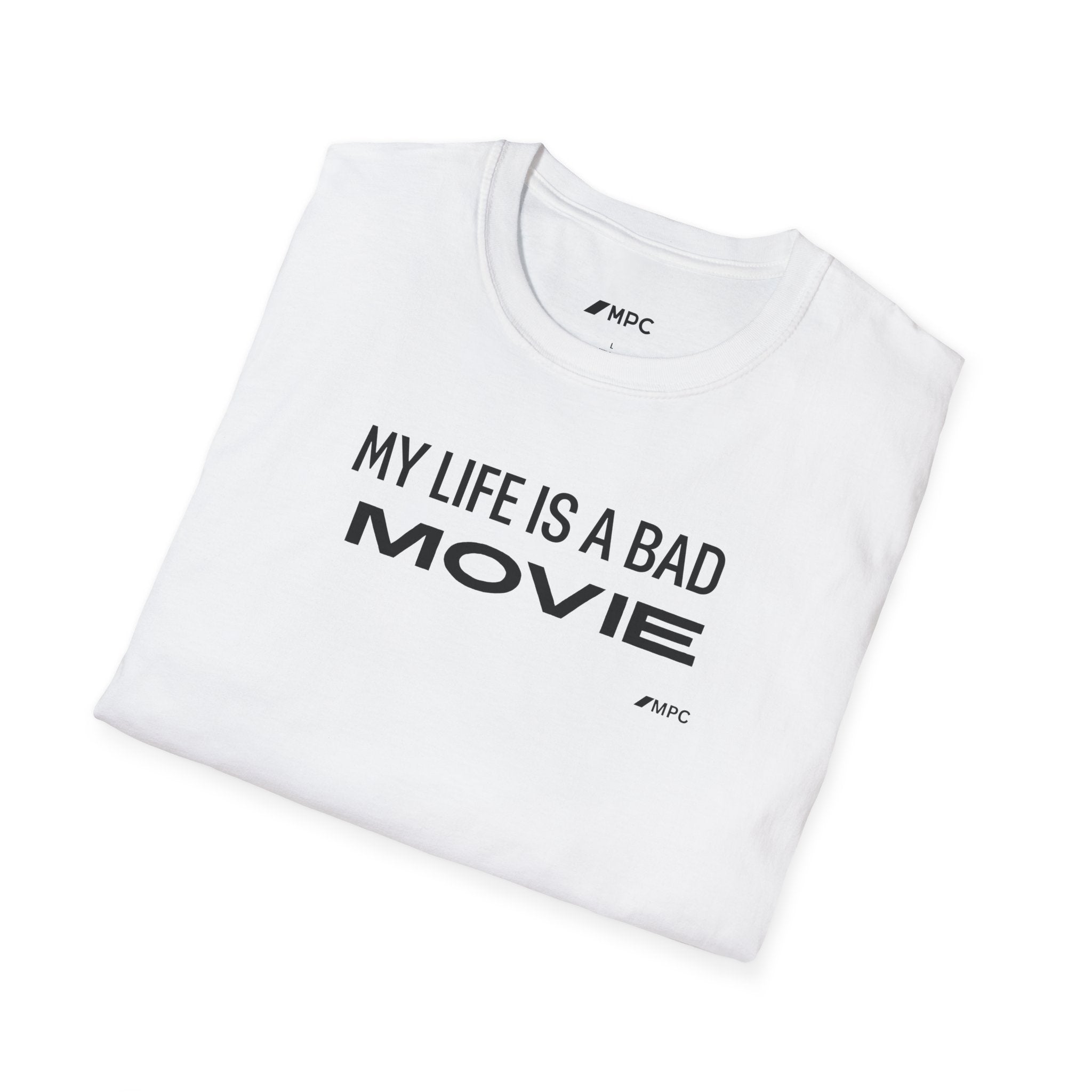 “My Life Is A Bad Movie” Tee