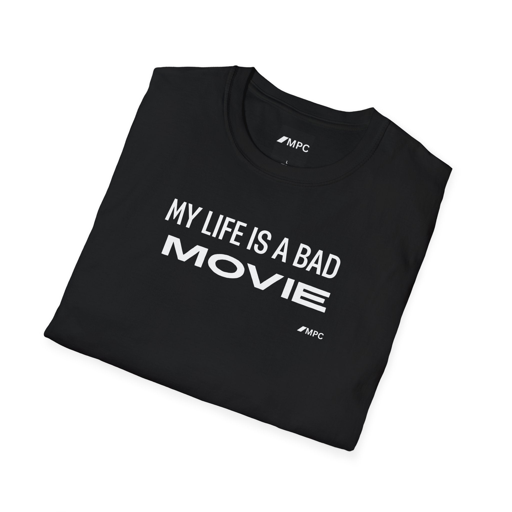 “My Life Is A Bad Movie” Tee