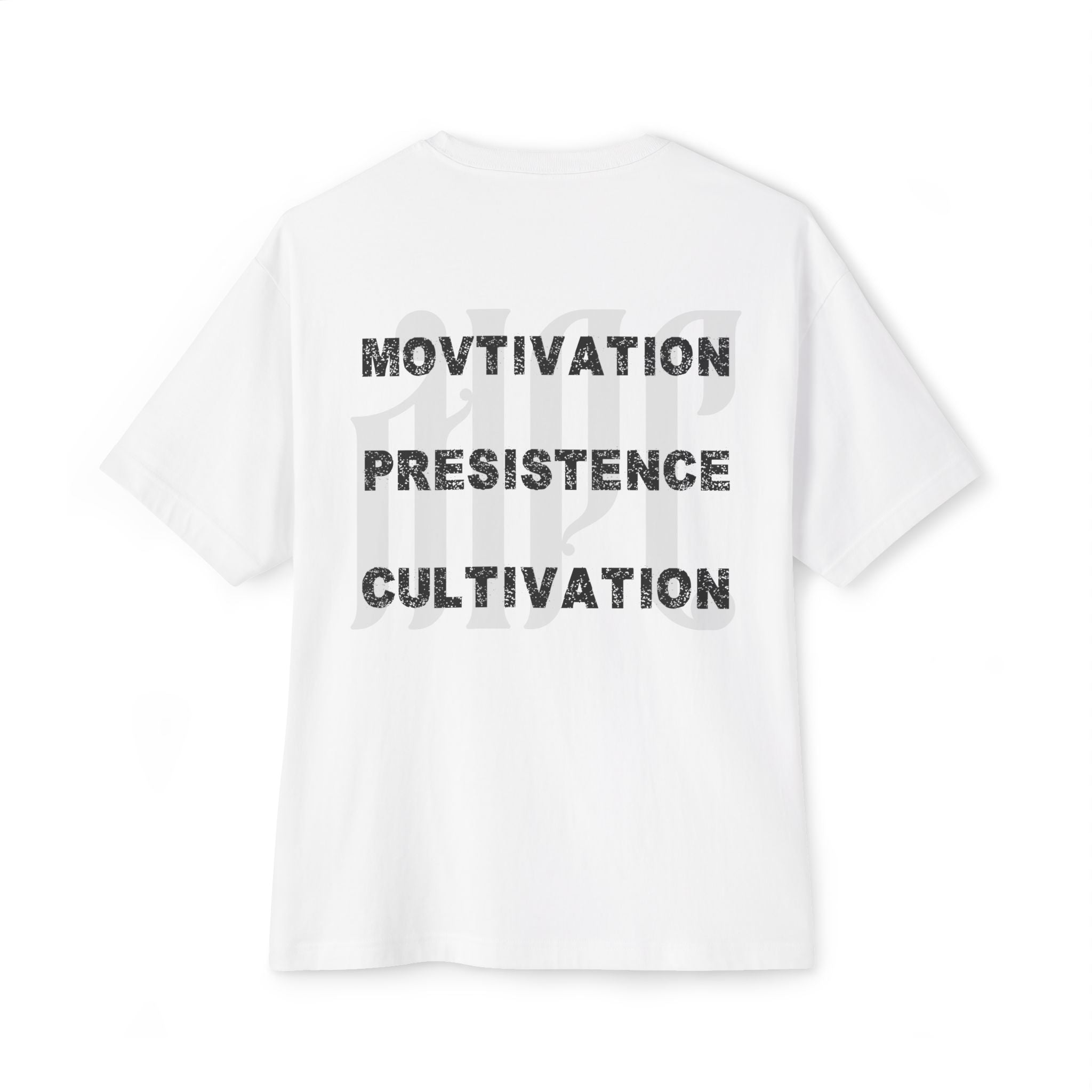 Motivation Persistence Cultivation Tee — Oversized Boxy Graphic T‑Shirt