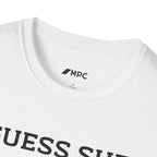 Guess She Don't Like The Cornbread Either T‑Shirt