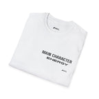Main Character Energy Tee