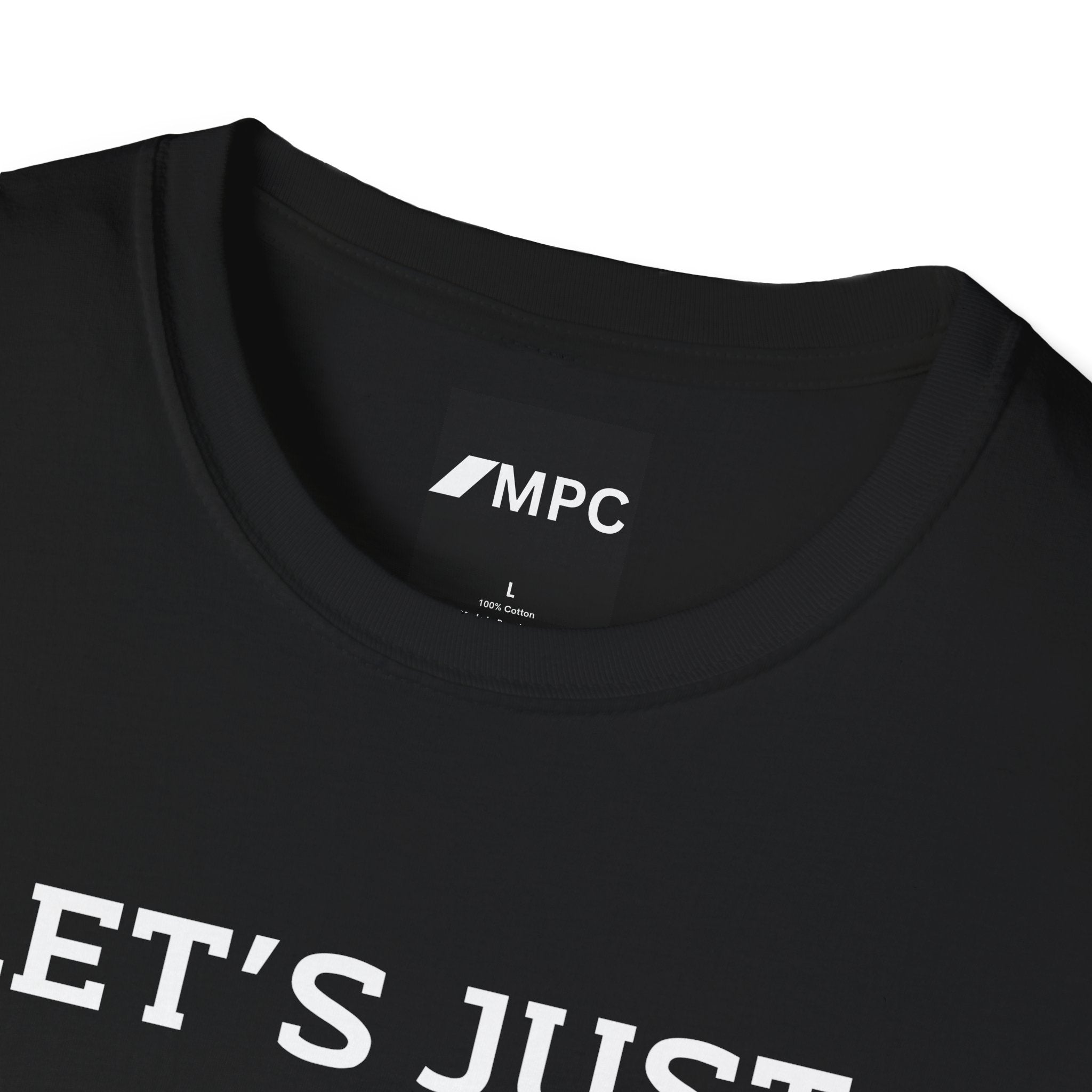 T-Shirt — “Let’s Just Butt Out and Call It Even” Minimalist Quote Tee
