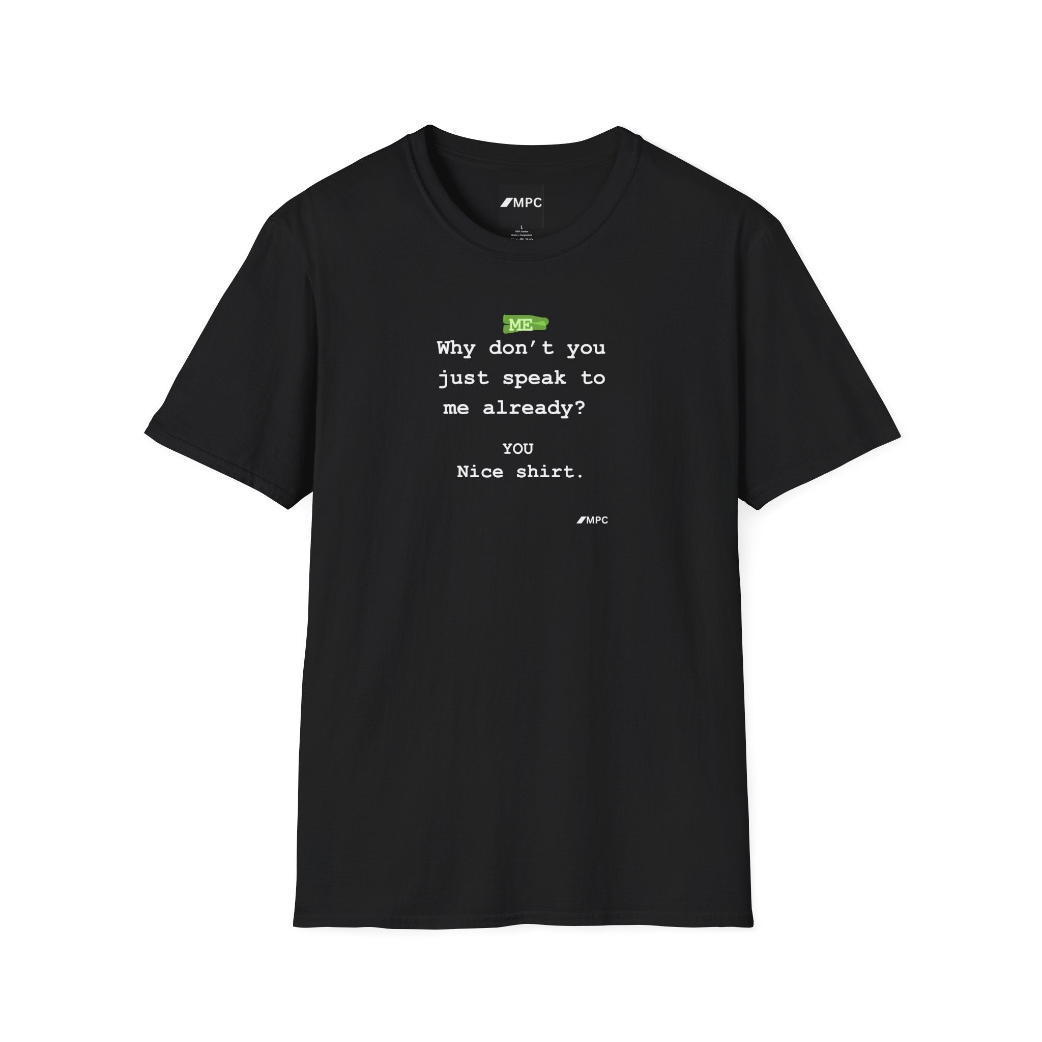 "Nice Shirt" Tee