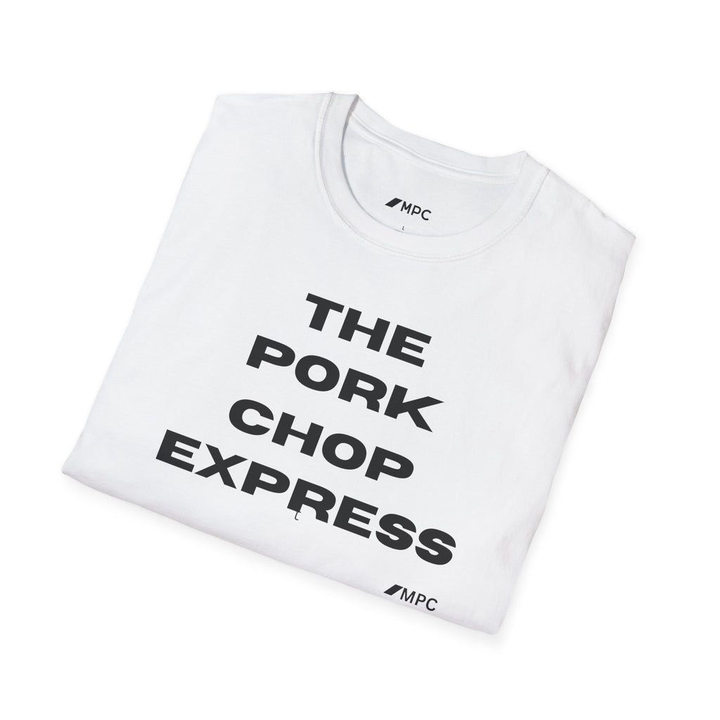 T-Shirt — "The Pork Chop Express" Minimal Text Tee
