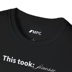 "This took finesse" Tee