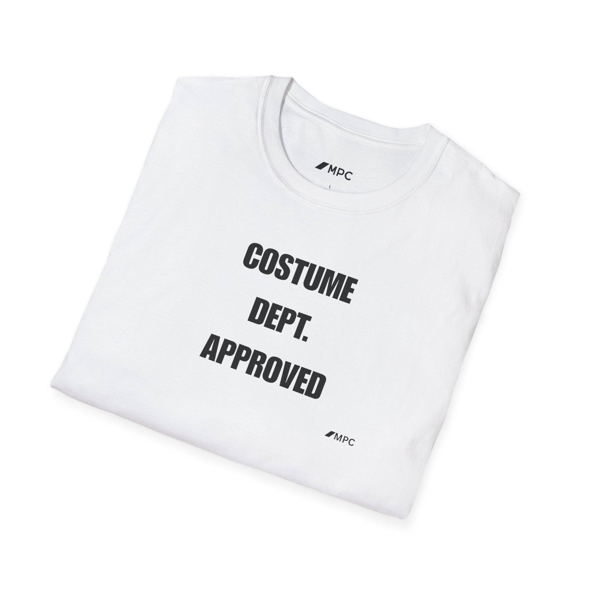 Costume Dept. Approved T-Shirt