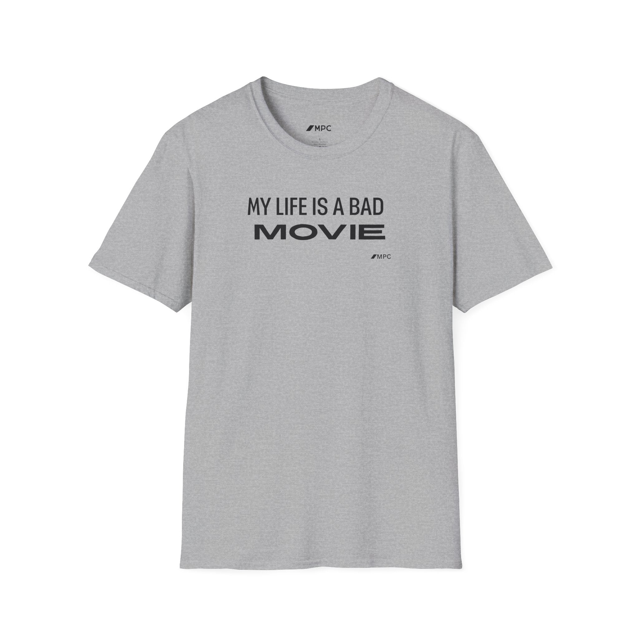 “My Life Is A Bad Movie” Tee