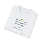 "Nice Shirt" Tee