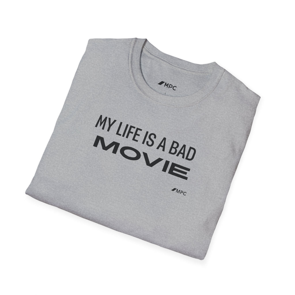 “My Life Is A Bad Movie” Tee