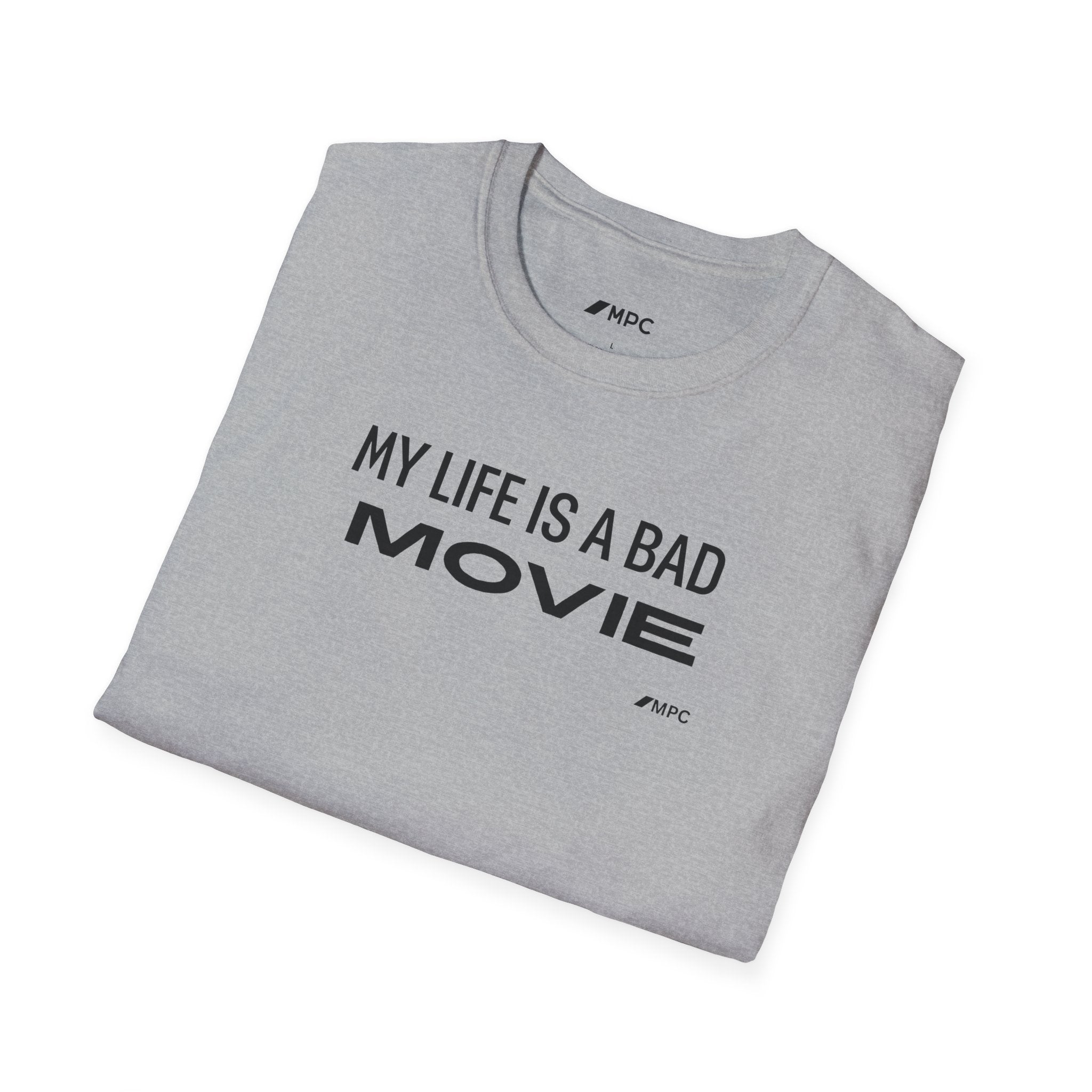 “My Life Is A Bad Movie” Tee