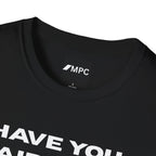 Have You Paid Your Dues Jack T-Shirt — Funny Text Tee