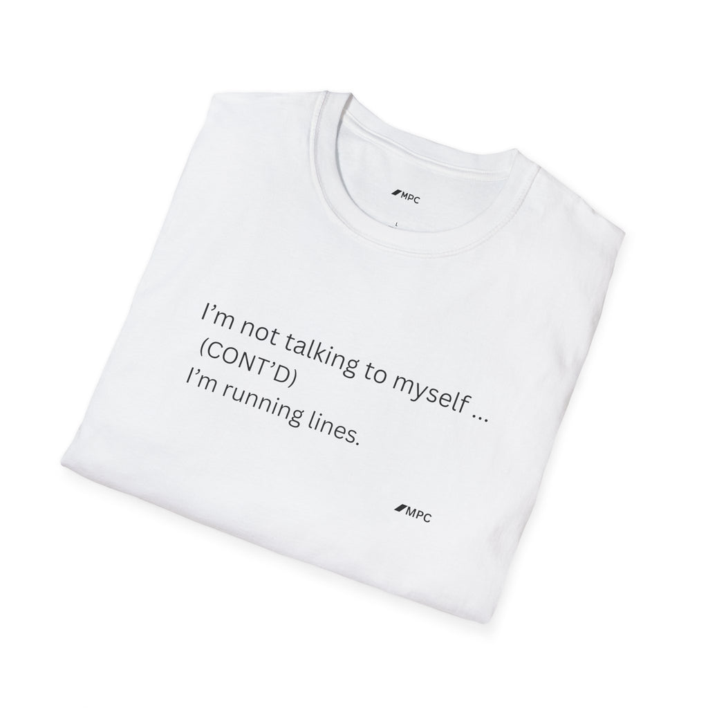 I'm not talking to myself Tee