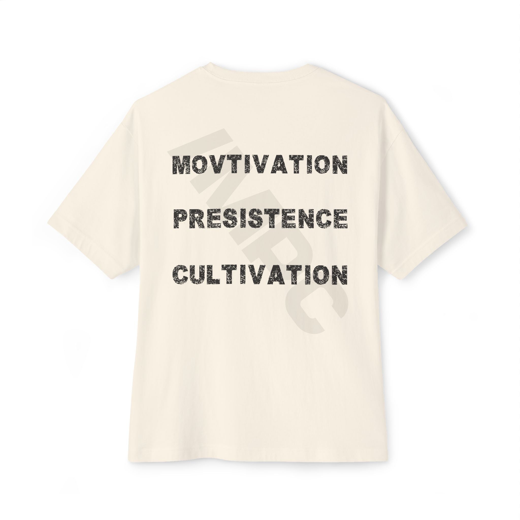 Motivation Persistence Cultivation Tee — Oversized Boxy Inspirational T‑Shirt