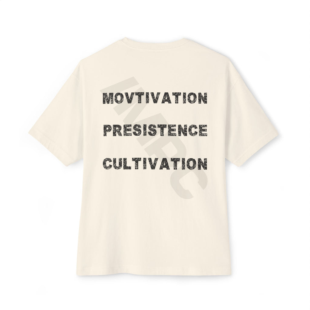 Motivation Persistence Cultivation Tee — Oversized Boxy Inspirational T‑Shirt