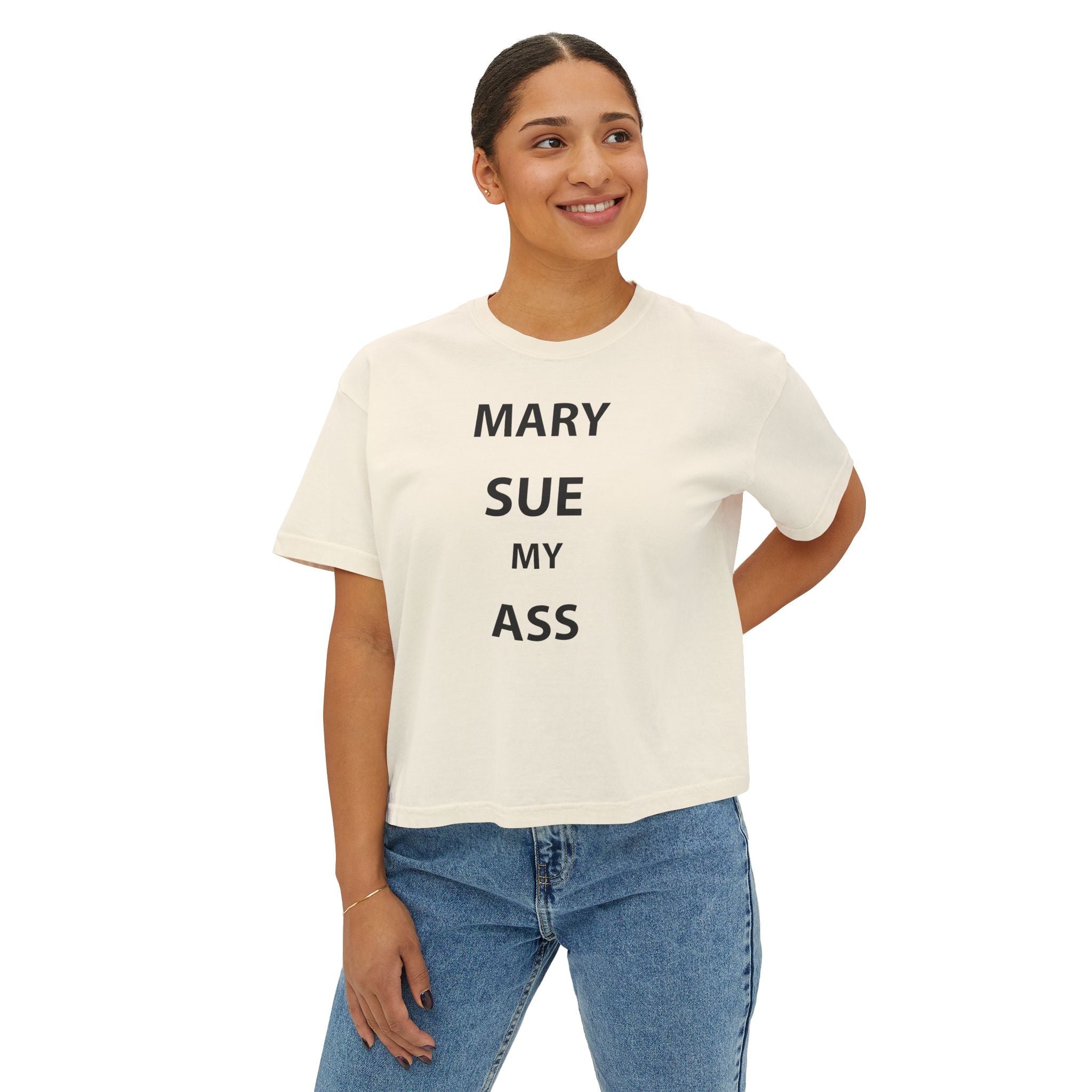 Women's Boxy Tee — "Mary Sue My Ass" Graphic Cropped T‑Shirt