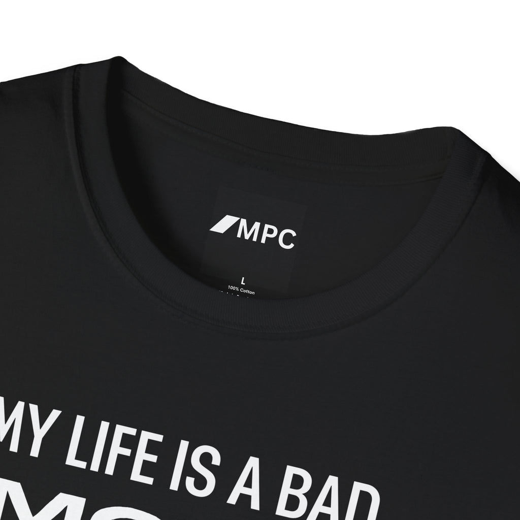 “My Life Is A Bad Movie” Tee